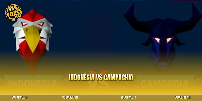 Nhận định Indonesia vs Campuchia: Garuda bay cao trước đối thủ yếu?